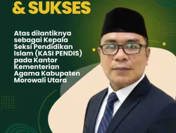 Ibrahim Ismail Resmi Jabat Kasi Pendis Kemenag Morut